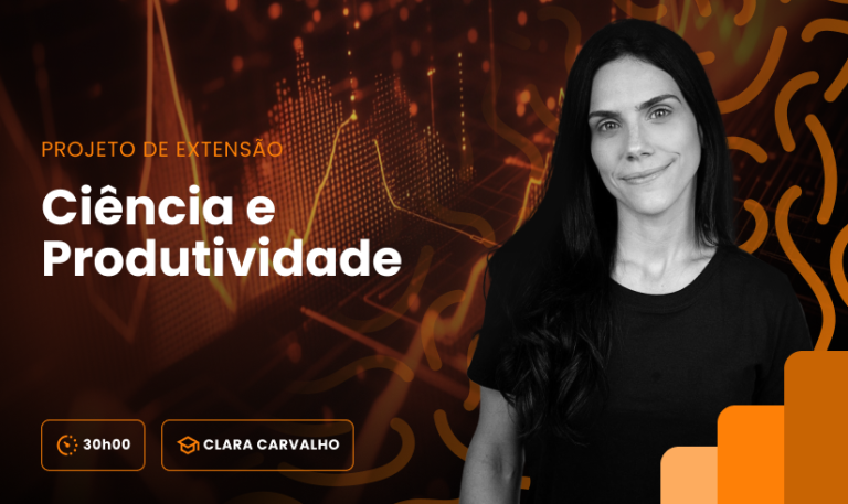 Projeto de extensão: Ciência e Produtividade