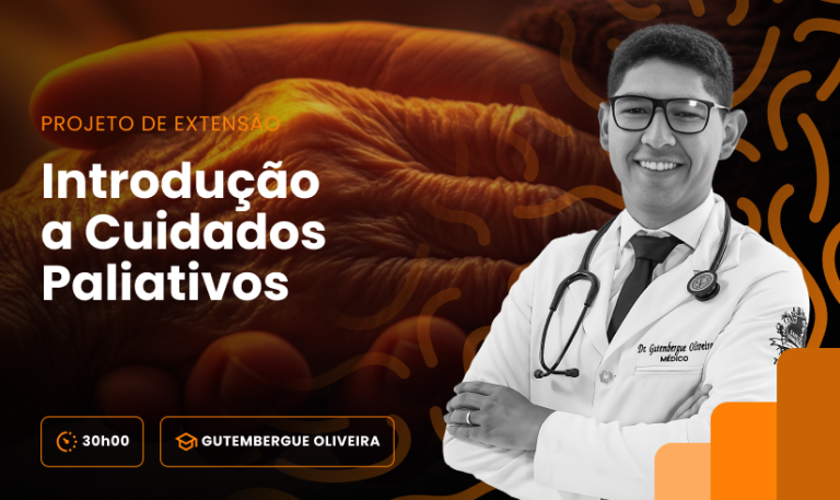 Projeto de extensão Introdução a Cuidados Paliativos